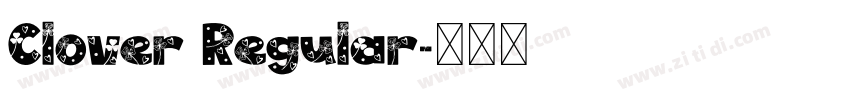 Clover Regular字体转换